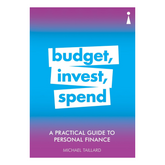 Budget, Invest, Spend